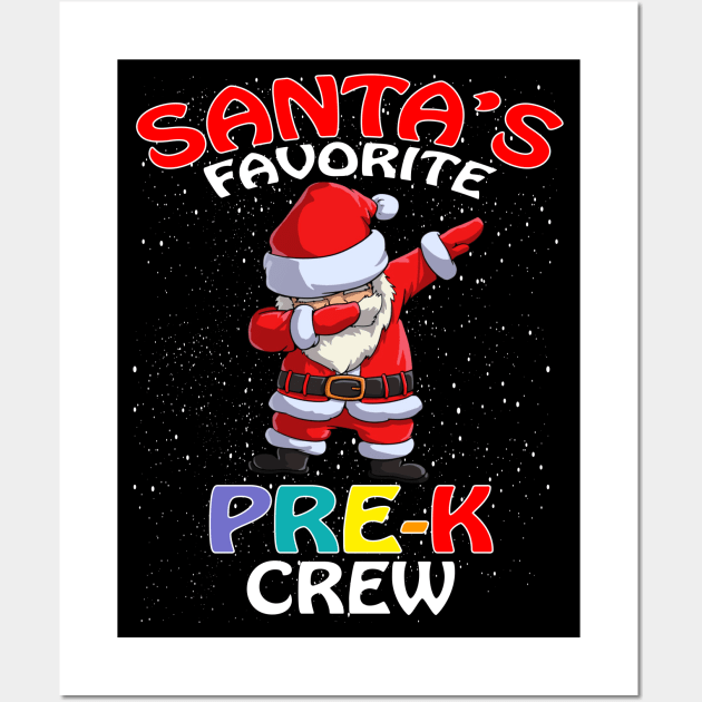 Santas Favorite Pre K Crew Teachers Christmas Matc Wall Art by intelus